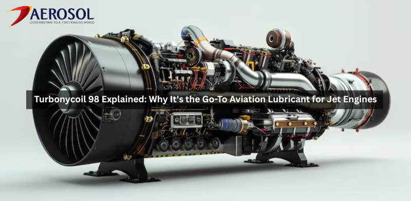 Turbonycoil 98 Explained: Why It’s the Go-To Aviation Lubricant for Jet Engines