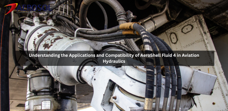 AeroShell Fluid 4 in Aviation Hydraulics